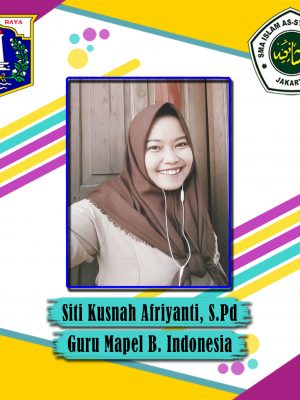 Siti Kusnah Afriyanti, S.Pd Siti Kusnah Afriyanti, S.Pd